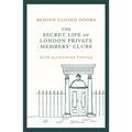 Behind Closed Doors - Hardcover