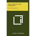 The Story Of The Winged-S: An Autobiography - Hardcover