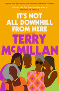 It's Not All Downhill from Here - Paperback