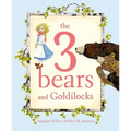 The 3 Bears and Goldilocks - Hardcover