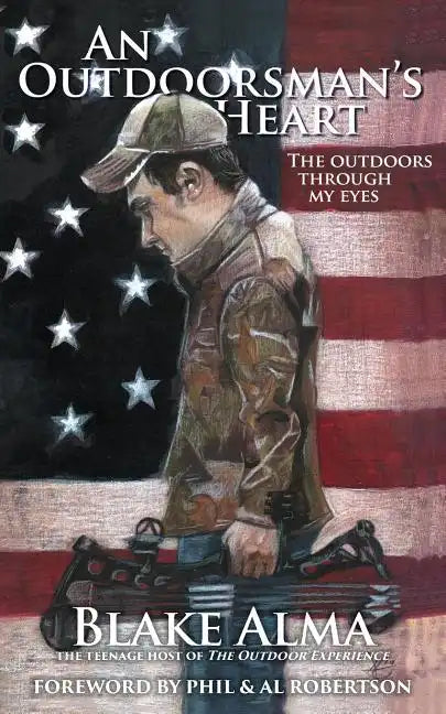 An Outdoorsman's Heart - Paperback