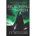 Reckoning of the North: A Tale of the Dwemhar - Paperback