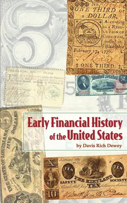 Early Financial History of the United States - Paperback