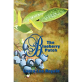 The Blueberry Patch - Paperback