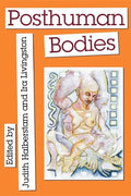 Posthuman Bodies - Paperback