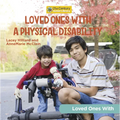 Loved Ones with a Physical Disability - Paperback