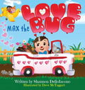 Max the Love Bug - Hardcover