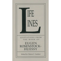 Life Lines: Quotations from the Work of Eugen Rosenstock-Huessy - Paperback