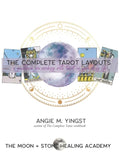 The Complete Tarot Layouts: a guidebook for working with tarot in your daily life - Paperback