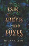 Lair of Thieves and Foxes: A Reynard the Fox Retelling - Paperback