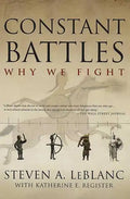 Constant Battles: Why We Fight - Paperback