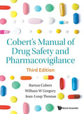 Cobert's Manual of Drug Safety and Pharmacovigilance (Third Edition) - Hardcover