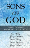 Sons of God: Words from the Great Men of the Faith - Paperback
