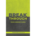 Breakthrough: Trauma Assessment Journal - Paperback