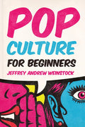 Pop Culture for Beginners - Paperback