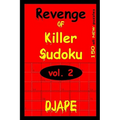 Revenge Of Killer Sudoku 2: 150 Killer Sudoku Puzzles - Paperback