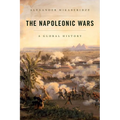 The Napoleonic Wars: A Global History - Paperback