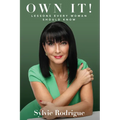 Own It!: Lessons Every Woman Should Know - Paperback