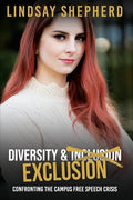 Diversity and Exclusion: Confronting the Campus Free Speech Crisis - Paperback