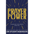 Prayer Power: Changing the World and You - Paperback