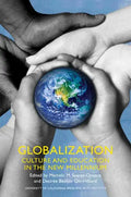 Globalization: Culture and Education in the New Millennium - Paperback