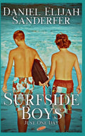 Surfside Boys: Just One Day - Paperback