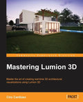 Mastering Lumion 3D - Paperback