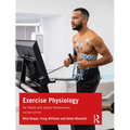Exercise Physiology: For Health and Sports Performance - Paperback