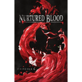 Nurtured Blood - Paperback