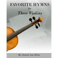 Favorite Hymns for Three Violins - Paperback