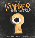 The Vampires Next Door - Hardcover