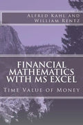 Financial Mathematics with MS Excel: Time Value of Money - Paperback