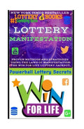 Lottery Manifestation: HOW TO WIN THE LOTTERY 100% GUARANTEED Or Your Money Back!!!: Lottery Books: Proven Methods And Strategies Using THE L - Paperback