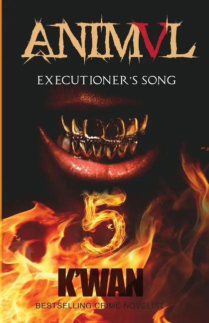 Animal V: Executioner's Song: Executioner's Song - Paperback