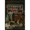The Journey of the Soul to God - Paperback