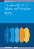 The Wigner Function in Science and Technology - Paperback