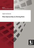 Music Sponsorship at a Turning Point - Paperback