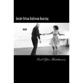 Inside Urban Ballroom Dancing - Paperback