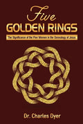 Five Golden Rings: The significance of the five women in the genealogy of Jesus - Paperback