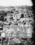 Calaveras County, California Mines and Minerals: California Register of Mines and Minerals - Paperback