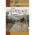 The Gilded Age - Hardcover