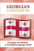 Georgian Vocabulary: A Georgian Language Guide - Paperback