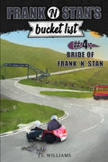 Frank 'n' Stan's Bucket List #4: Bride of Frank 'n' Stan - Paperback