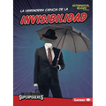 La Verdadera Ciencia de la Invisibilidad (the Real Science of Invisibility) - Paperback