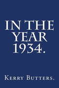 In the Year 1934. - Paperback