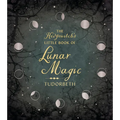 The Hedgewitch's Little Book of Lunar Magic - Hardcover