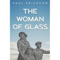 The Woman of Glass - Paperback