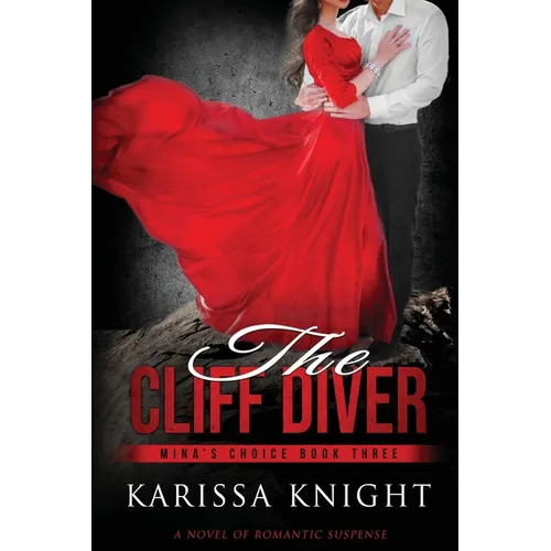 The Cliff Diver: A Romantic Suspense Series - Paperback
