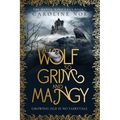 A Wolf So Grim And Mangy: A humorous fantasy novel - Paperback