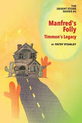 Manfred's Folly: Timmon's Legacy - Paperback